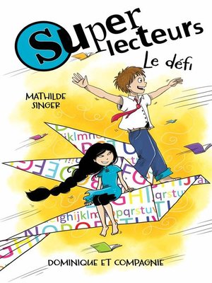cover image of Superlecteurs--Le défi
